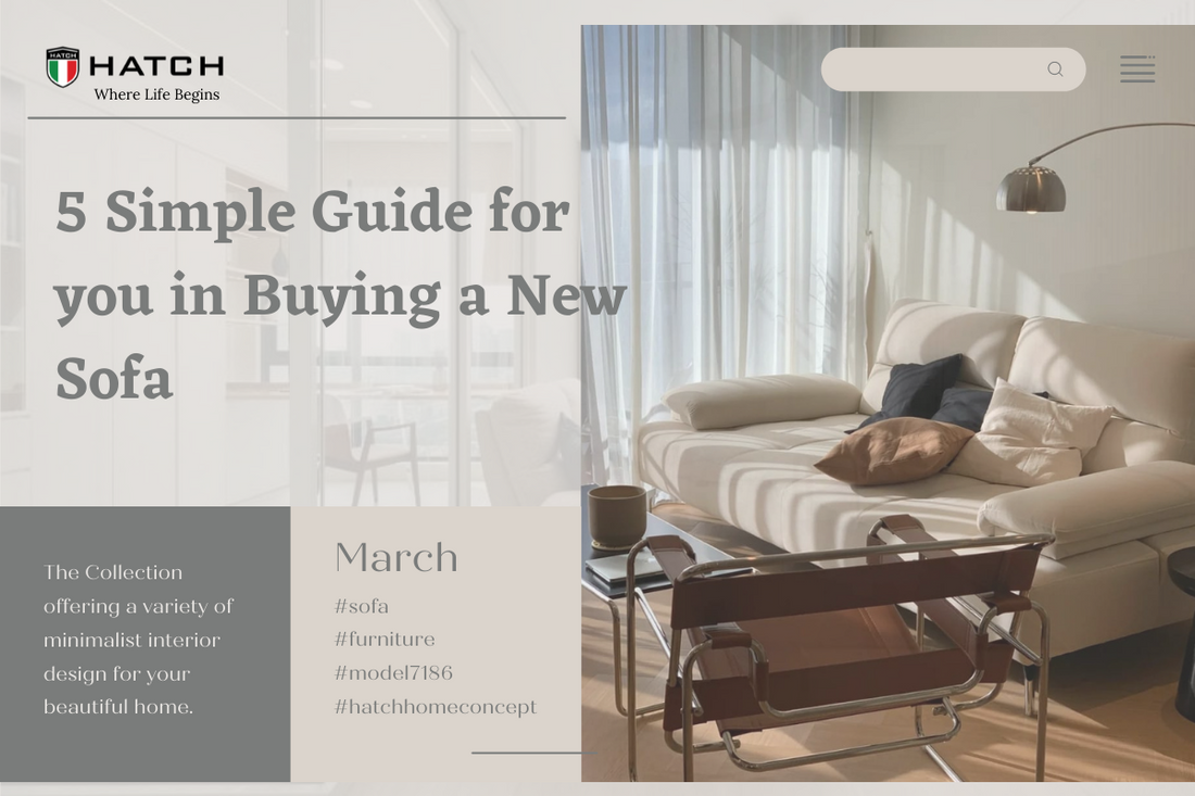 5 SIMPLE GUIDE FOR YOU IN BUYING A NEW SOFA