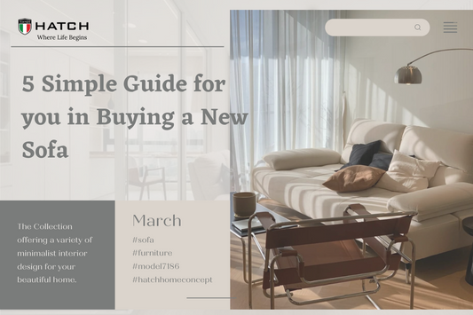 5 SIMPLE GUIDE FOR YOU IN BUYING A NEW SOFA
